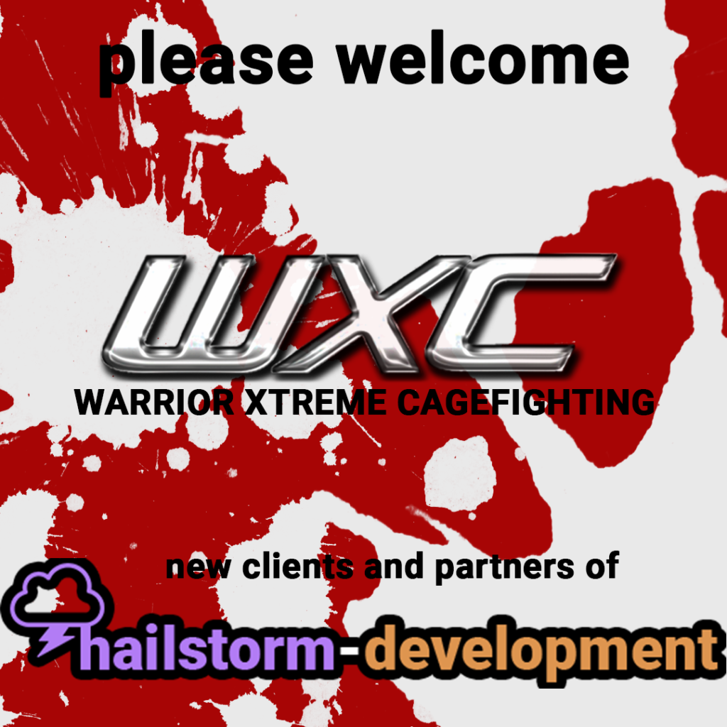 Warrior Xtreme Cagefighting joins the Hailstorm-Development team