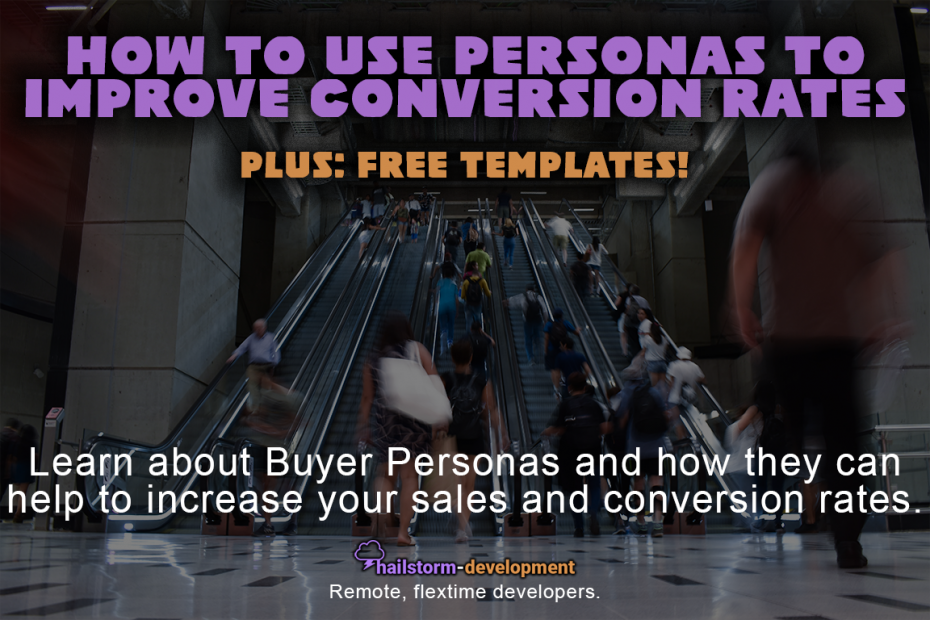 How to use personas to improve conversion rates