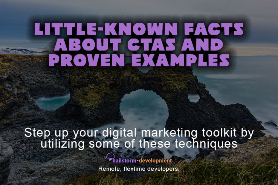 Little-known facts about CTAs and proven examples