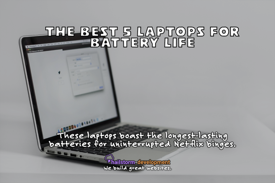 Best 5 laptops for long battery life