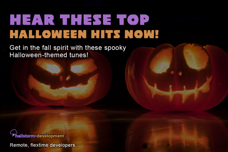 Two jack-o-lanterns with text overlayed that says, "Hear these top Halloween hits now! Get in the fall spirit with these spooky Halloween-themed tunes!"