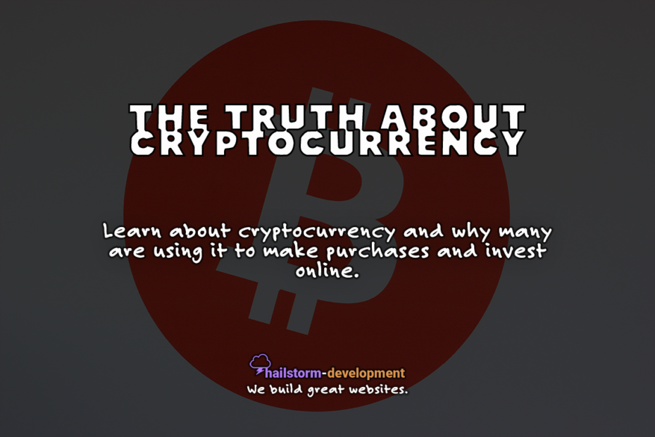 The truth about cryptocurrency