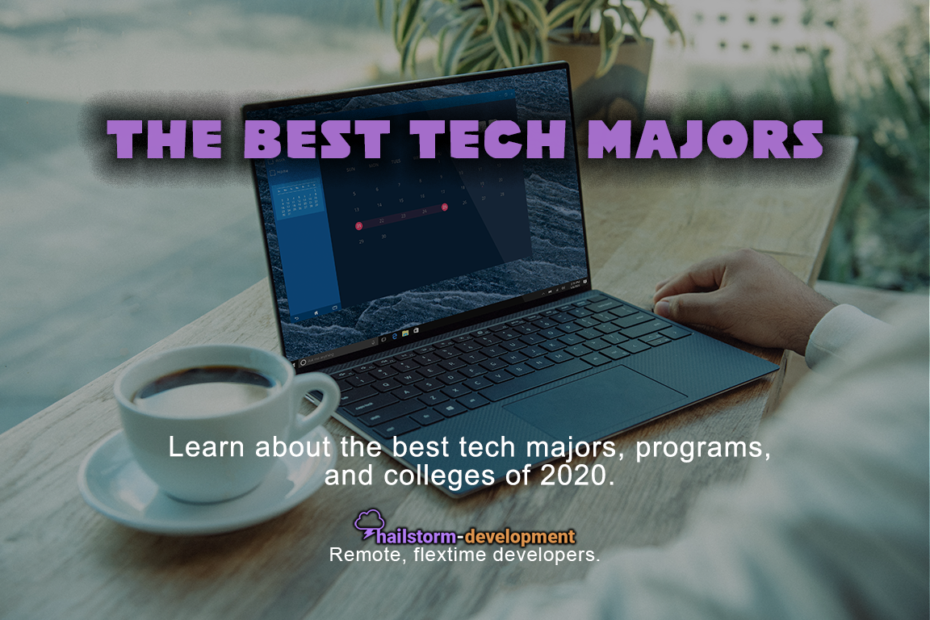 Learn about the best tech majors and colleges