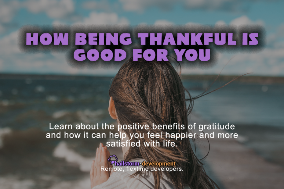 How being thankful is good for you