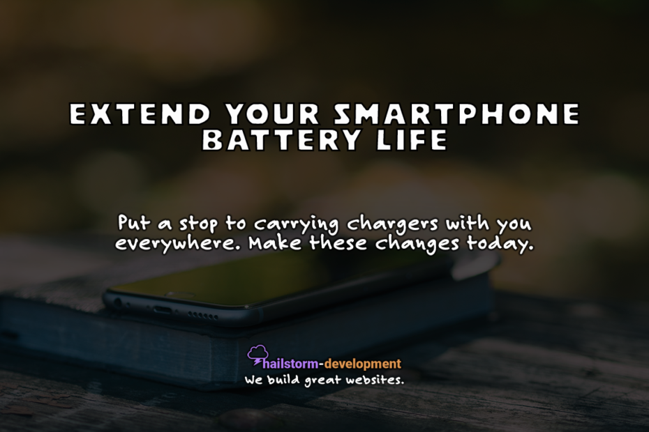 extend your smartphone battery life