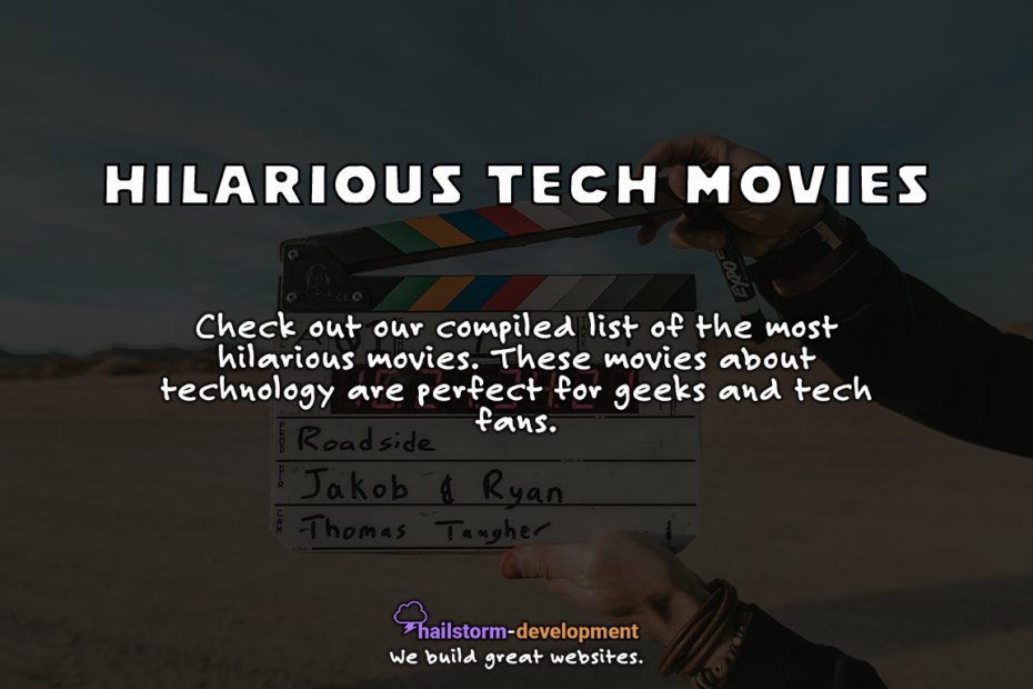 Hilarious movies about technology
