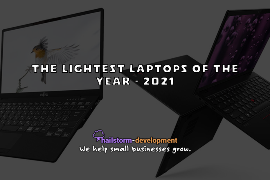 The Lightest Laptops of the Year - 2021