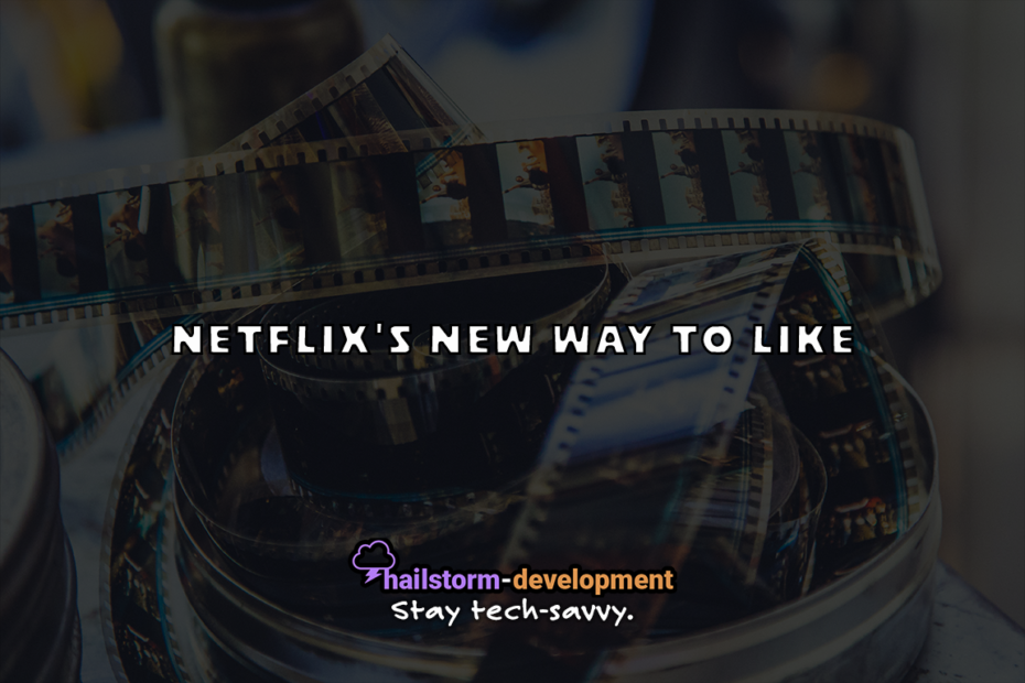 Netflix's new way to like