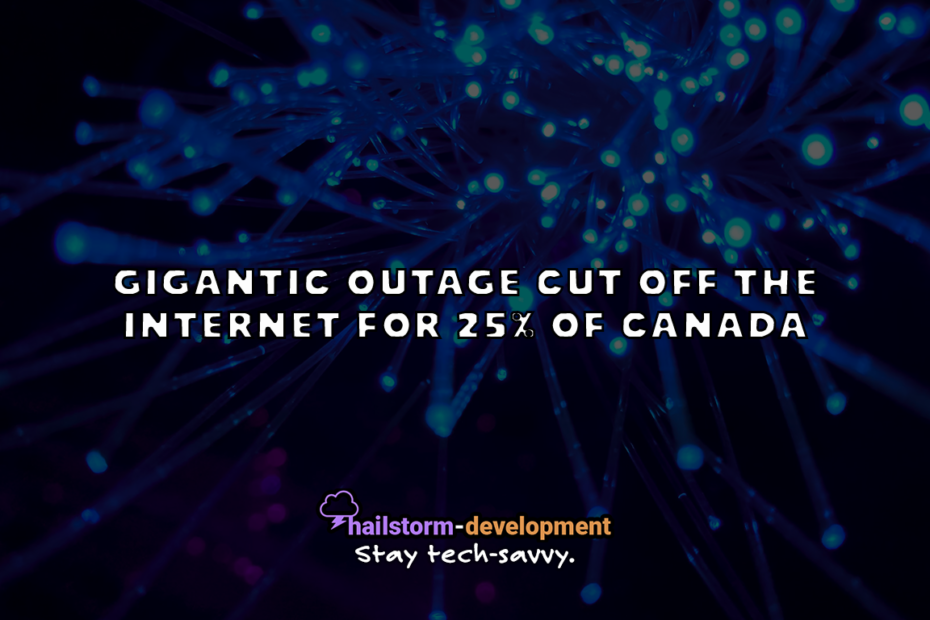 Gigantic Outage Cut off the Internet for 25% of Canada