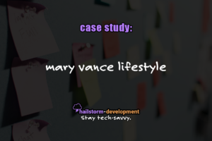 Case Study: Mary Vance Lifestyle - Habit Change Coaching & Nutrition; Body Sculpting; Massage Services